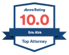 Avvo Rating 10.0 - Eric Kirk - Top Attorney