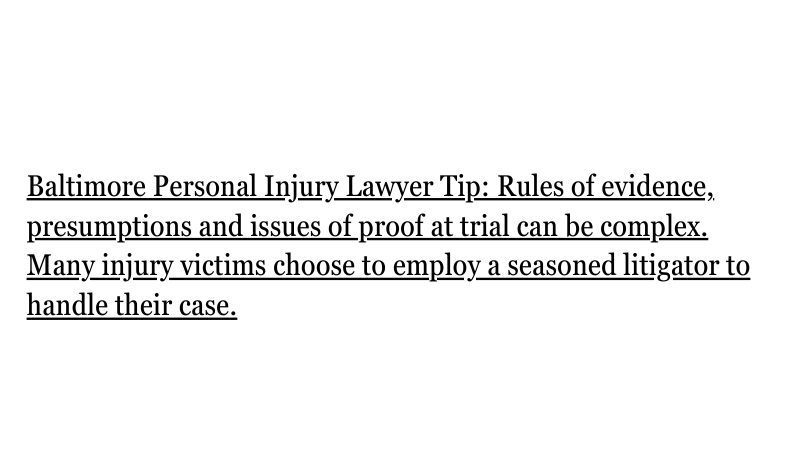 Baltimore Personal Injury Lawyer Tip #103